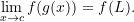 \[ \lim_{x \to c} f(g(x)) = f(L). \]